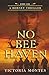 No Bee Haven