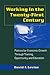 Working in the 21st Century by David I. Levine