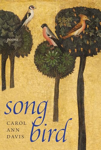 Songbird: Poems (Wesleyan Poetry Series)