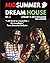 #3: Midsummer Dream House Magazine