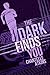 The Dark Finds You by Chantelle Atkins