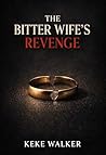 The Bitter Wife’s...