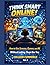 Think Smart Online!: How to...