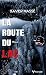 La Route du lac