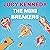 The Mini Breakers