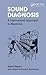 Sound Diagnosis: A Harmoniz...