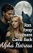 Ran Away Pregnant, Came Back Alpha Heiress: Ch. 1-70