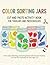 Color Sorting Jars: Cut and...