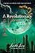 A Revolutionary Vampire's Tale by Linda Ling