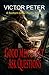 Good Men Don't Ask Questions (Southern Gothic Psyche Thrillers #2)