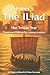 Homer’s The Iliad: The Troj...