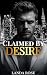 Claimed by Desire by Landa Rose