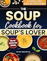 The Soup Cookbook...