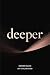 DEEPER by Hendrix Black
