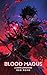 Blood Magus: A LitRPG Adven...