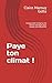 Paye ton climat !: Comprendre l'emprise du climat incestuel pour mieux s'en affranchir (French Edition)