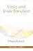 Unity and Jesus Forsaken (Focolare Classics)