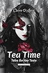 Tea Time—Tales for Any Taste by Carrie O’Leary