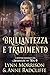 Brillantezza e Tradimento: ...
