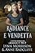 Radiance e Vendetta: Un mis...