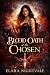 Blood Oath of the Chosen (T...