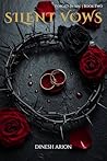 Silent Vows: A Dark Mafia Romance (Forged In Sin Book 2)