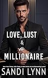 Book cover for Love, Lust & A Millionaire (Wyatt Brothers #1)