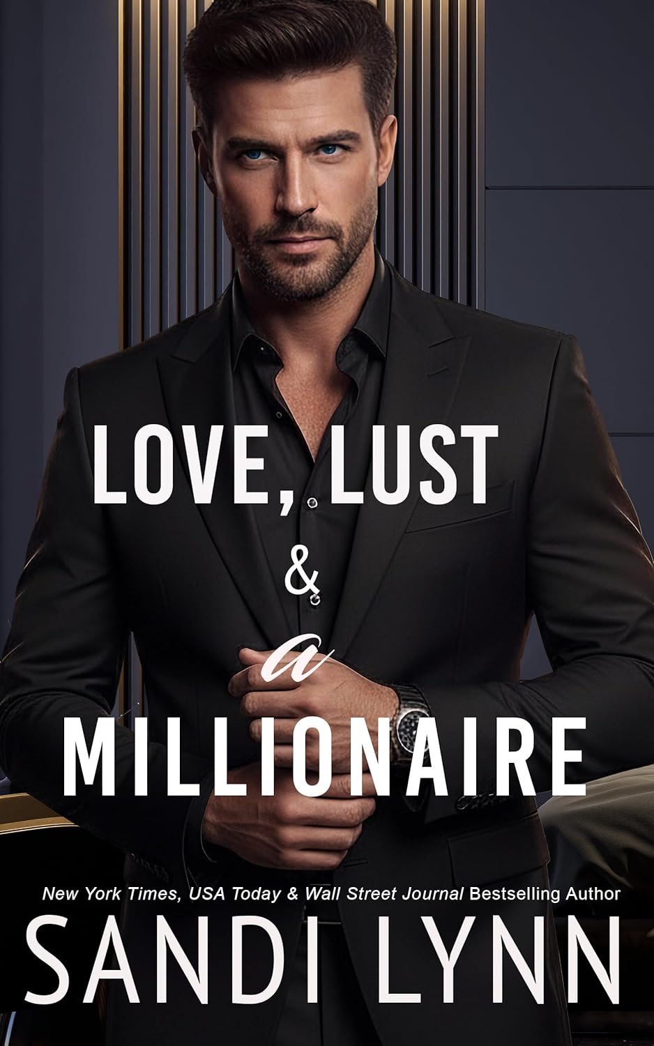 Love, Lust & A Millionaire (Wyatt Brothers #1)
