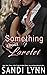 Something About Lorelei (Alpha Billionaire #5)
