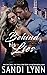 Behind His Lies by Sandi Lynn