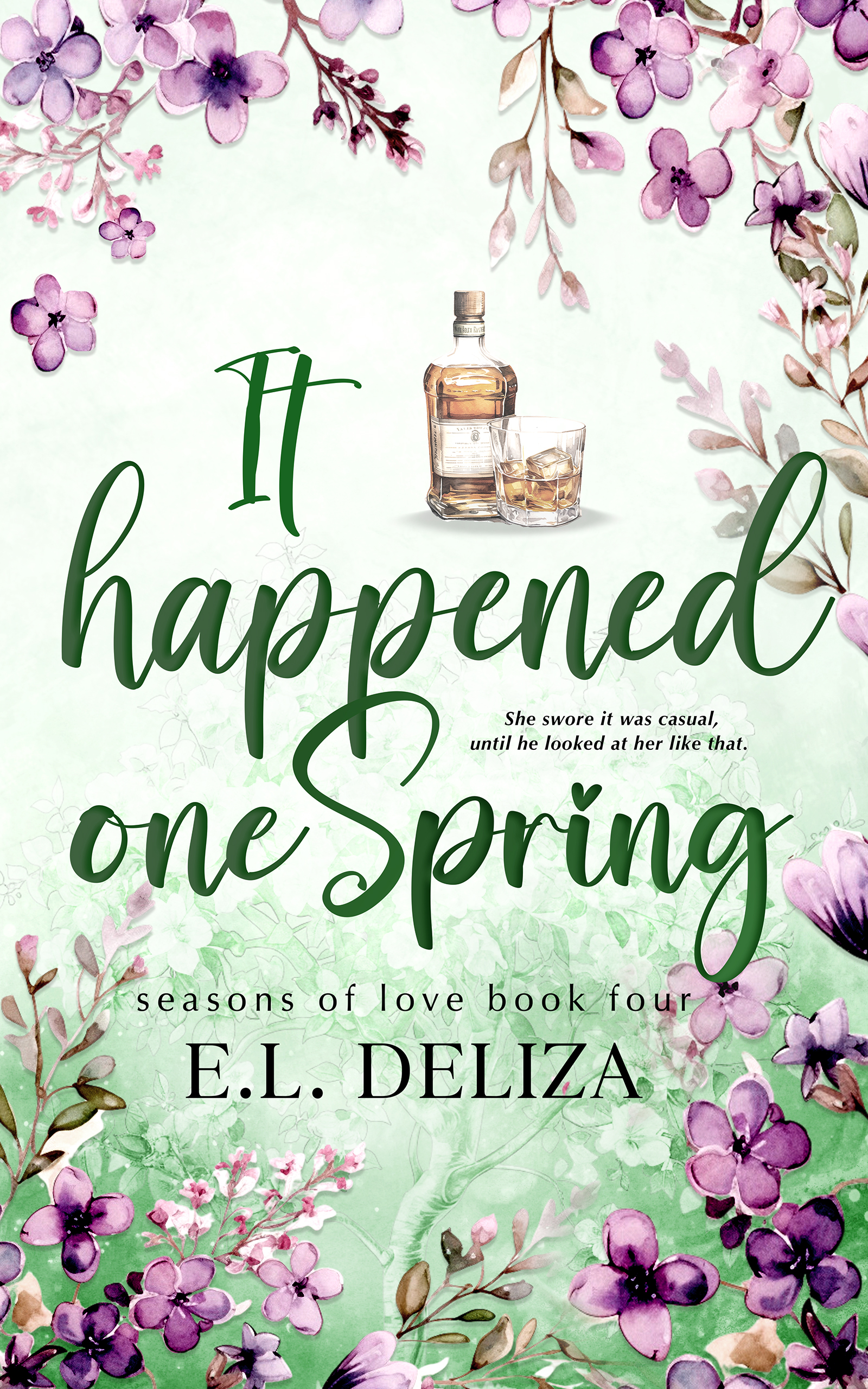 It happened one spring (Seasons of love, #4)