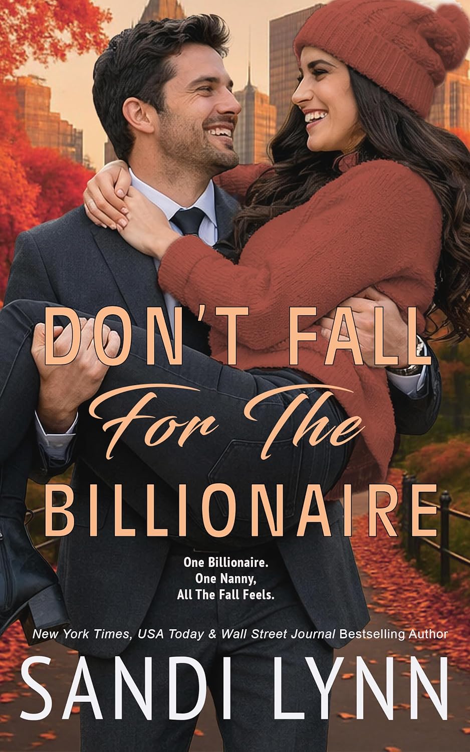 Don't Fall For The Billionaire