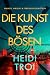 Die Kunst des Bösen (Walker...