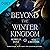 Beyond the Winter Kingdom: ...