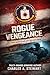 Rogue Vengeance by Charles A. Stewart