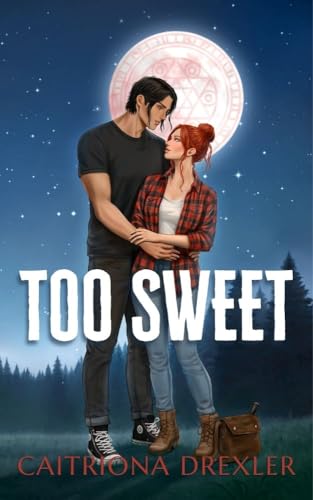 Too Sweet (Kindle Edition)