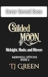 Gilded Moon: Midn...