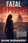 Fatal Exposure: T...