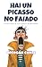 Hai un Picasso no faiado: N...