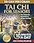 Tai Chi for Seniors by Maya M. Kan