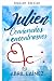 Julien. Destined to Meet. by Abril Laínez