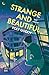 Strange and beautiful (Cross Books) (Spanish Edition)