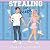 Stealing for Keeps: Frost Lake High, Book 1