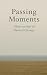 Passing Moments: Observatio...