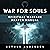 War for Souls: Spiritual Wa...
