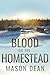 Blood on the Homestead