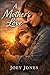 A Mother's Love by Joey Jones