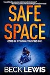 Safe Space (Dead Ends Book 3)