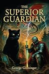 The Superior Guar...
