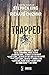 Trapped